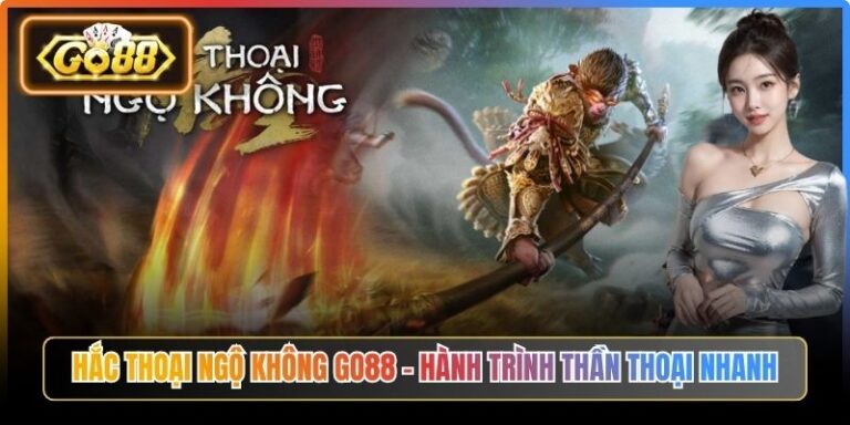 Hắc Thoại Ngộ Không Go88